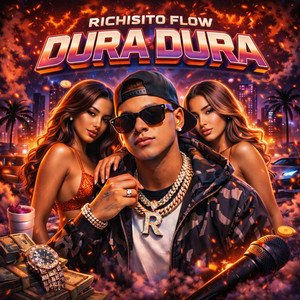 Dura Dura by Richisito Flow