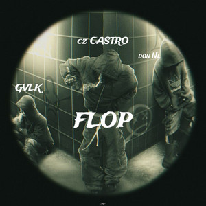 Flop by GVLK, Cz CASTRO, Nl