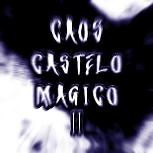 CAOS CASTELO MAGICO II (Slowest) by DJ Nexus8, DJ Crixz 07