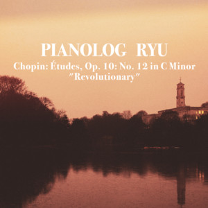 Études, Op. 10: No. 12 in C Minor "Revolutionary"