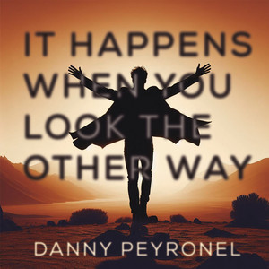 It Happens When You Look The Other Way