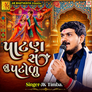 Patan Sher Nu Patolu by JK Timba