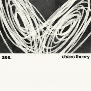 Chaos Theory - Single by Zee. | Spotify