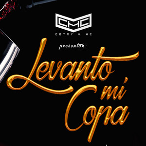 Cotry & Hc - Levanto Mi Copa