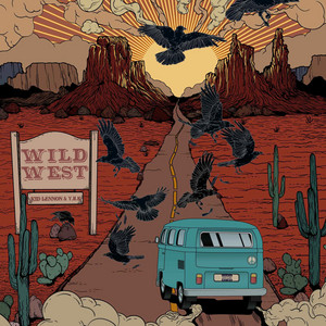 Wild West by Kid Lennon, YHK Destin, Rod Marley, Nymasis
