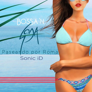 Bossa 'n Soda: Paseando Por Roma