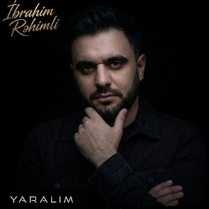 Yaralım by İbrahim Rəhimli