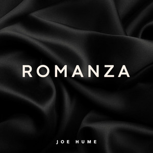 Romanza by Joe Hume