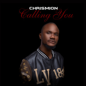 Calling You by Chrismion