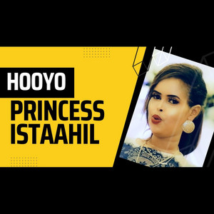 Princess Istaahil - Hooyo