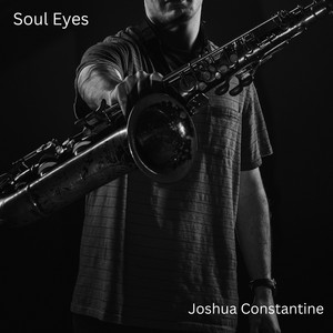 Soul Eyes by Joshua Constantine