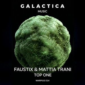 Top One by Faustix, Mattia Trani