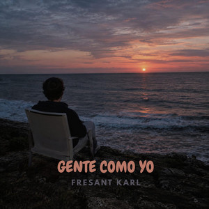 Gente como yo by Fresant karl