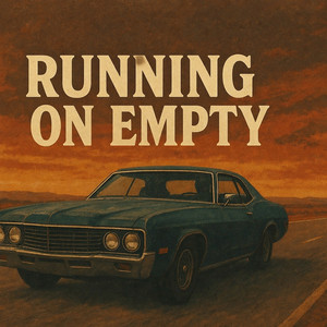 Running On Empty by Whiskey Circuit