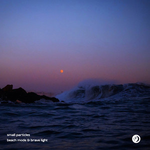 Small Particles by Beach Mode, Brave Light
