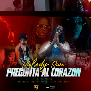 Big Samir Melodysam - Pregunta al corazón