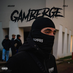 GAMBERGE by AhGuirri, Calo G