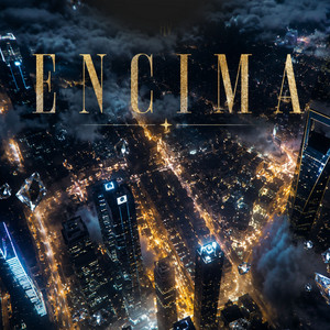 Encima by King Daddy