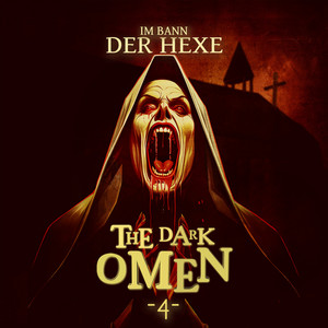 The Dark Omen - Teil 7 - Folge 4: Im Bann der Hexe