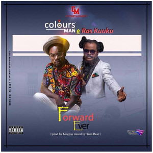 FORWARD EVER (feat. Ras Kuuku)