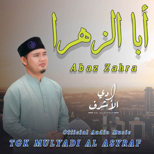 Abaz Zahra by Tgk Mulyadi
