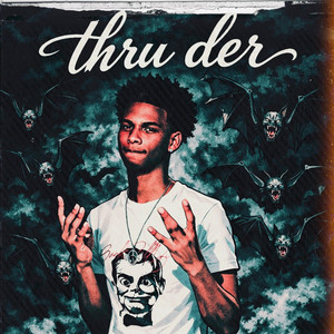 Thru Der by Blixs