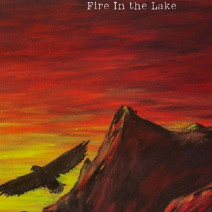 Fire In The Lake