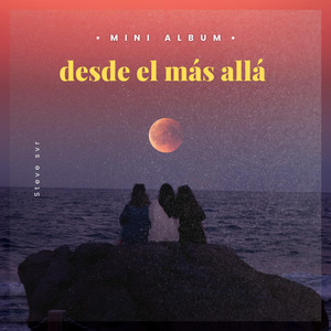 Desde El Mas Alla by Steve SR