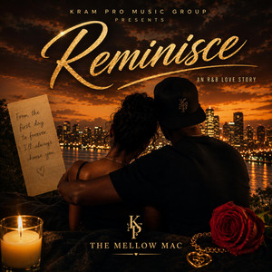 Reminisce by Mellow Mac