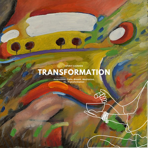 Transformation by Spirit Garden