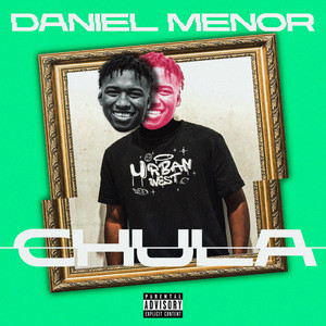 Daniel Menor - La Chula