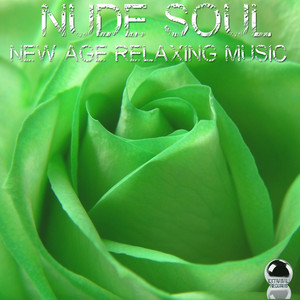 Nude Soul (New Age Relaxing Music) – Compilation von ...