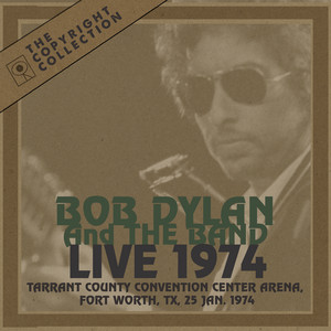 The Live and Band Rec 1974 Bob Dylan The 洋楽