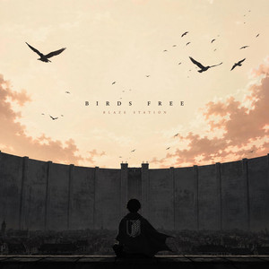 BIRDS FREE by Blaze Station