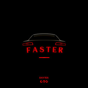 Daytes - Faster