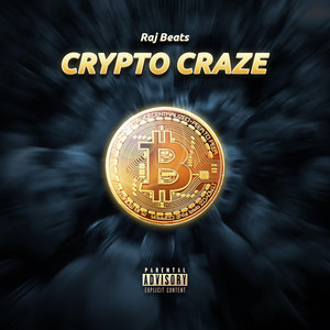 Raj Beats - Bitcoin (Crypto Craze)
