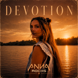 Devotion by Anna Rocks