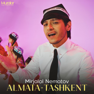 Almata Tashkent by Mirjalol Nematov