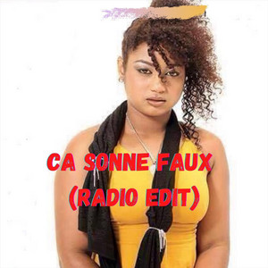 Ça sonne faux (Radio Edit)