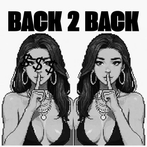 #Back 2 Back