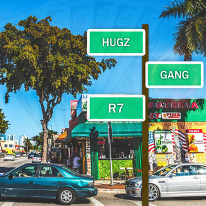 Gang by Hugz, R7