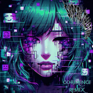 superultra2dtunes — Coherence (Remix)