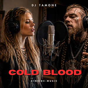 Cold Blood by DJ Tamone