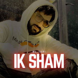 Ik Shaam