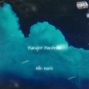 Hiên Kun's - Midnight Manifesto