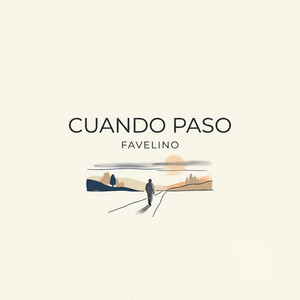 CUANDO PASO by FAVELINO