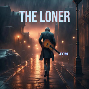 The Loner