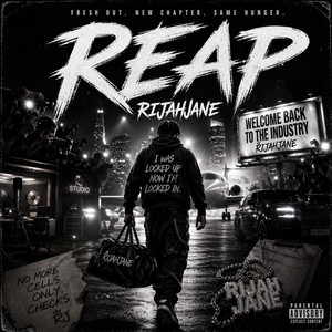 REAP by RijahJane
