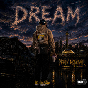Dream by Money Monclair