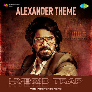 Alexander Theme - Hybrid Trap